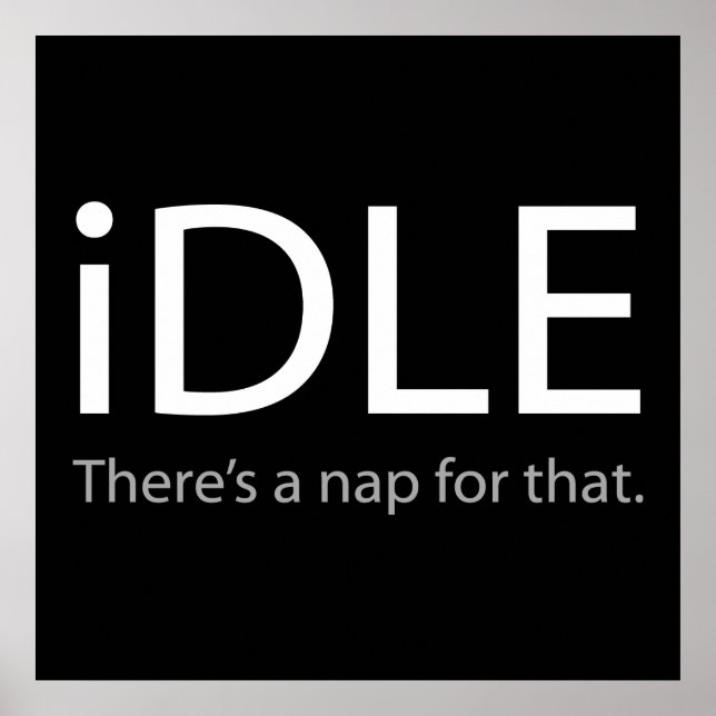 iDLE - There's a Nap For That!!! Poster (Front)