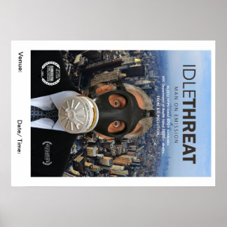 Idle Threat Screening Poster