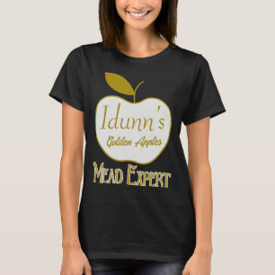 Idunn s Golden Apples Mead Expert Asatruar Viking  T-Shirt
