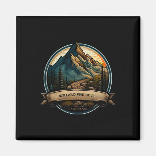 Idyllwild Pine Cove California Souvenir Hiking  Magnet