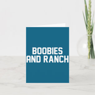 Ies And Ranch Funny Quote  Card