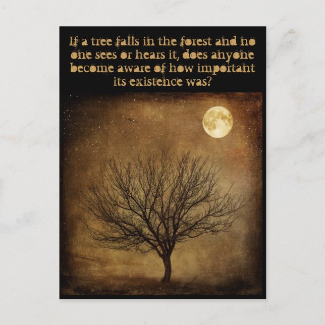'If a Tree Falls, is Anyone Aware?' Postcard (Front)