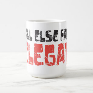 If all else fails, delegate! coffee mug