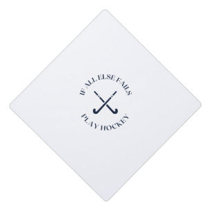 If all else fails play hockey graduation cap topper