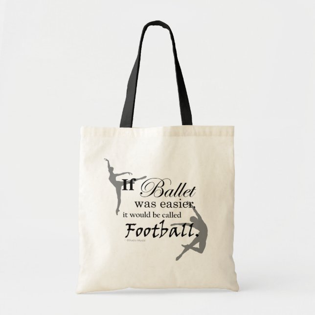 If ballet was... Tote (customizable) Bag (Front)