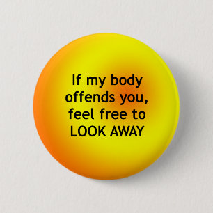 If Body Offends 2 Inch Round Button