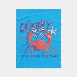 If Crabby Return To Beach Funny Summer Break Fleece Blanket