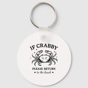 If crabby return to the beach - crab beach lovers  keychain