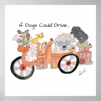 If Dogs Could Drive Poster