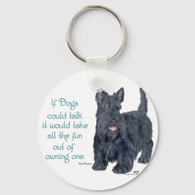 If Dogs could talk - Scottish Terrier Wit & Wisdom Keychain (Front)