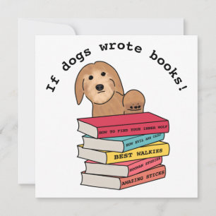 ‘If dogs wrote books’ funny dog flat card