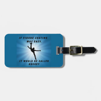If Figure Skating Was Easy Luggage Bag Tag