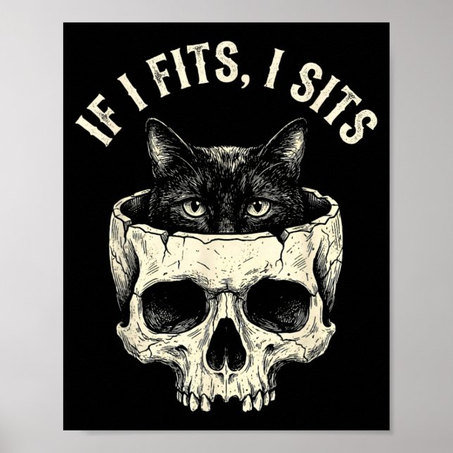 If Fits Sit Black Cat Skull Minimalist Cat Meme Poster (Front)