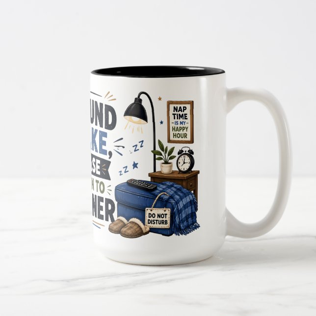 If Found Awake Funny Dad Coffee Mug (Right)