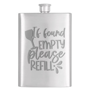 If Found Empty Please Refill Adult Alcohol Humor Hip Flask
