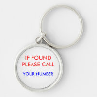 IF FOUND PLEASE CALL,