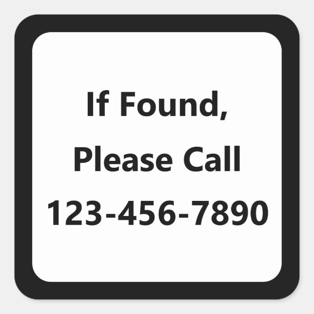 If Found Please Call Phone Number Red and White Square Sticker (Front)