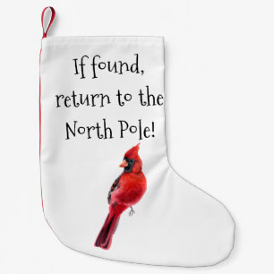If Found Return To The North Pole Funny Small Christmas Stocking