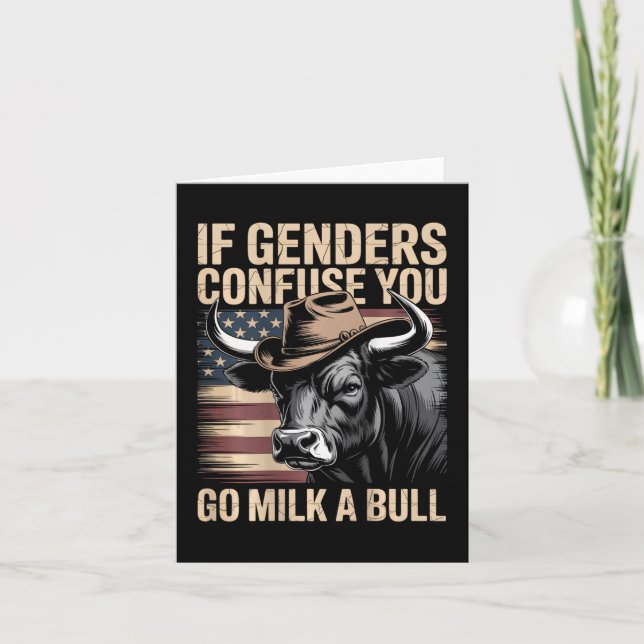 If Genders Confuse You Go Milk A Bull Usa Flag (on Card (Front)
