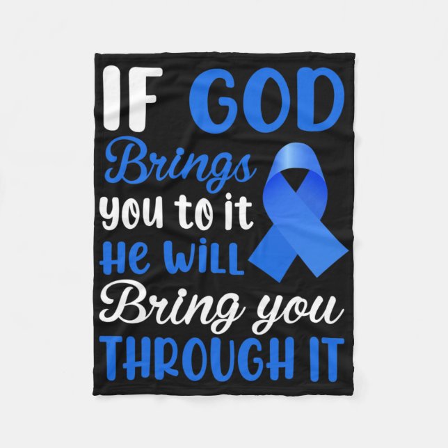 If God Brings You To It He Will Bring You Through  Fleece Blanket (Front)