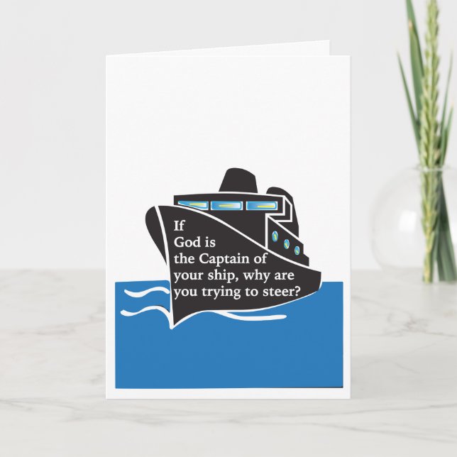 "If God is the Captain" Greeting Card (Front)
