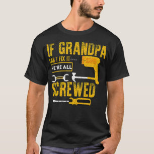 If Grandpa cant fix female namastay T-Shirt
