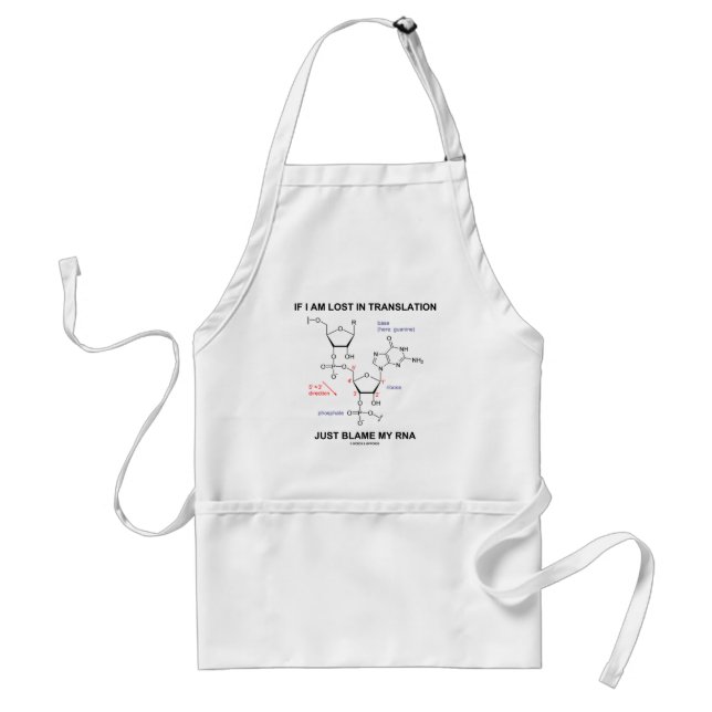 If I Am Lost In Translation Just Blame My RNA Standard Apron (Front)
