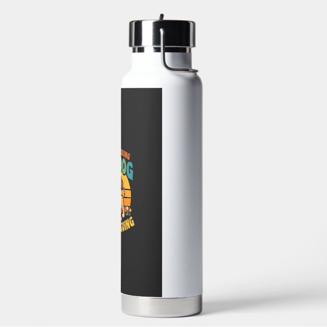 If I Cant Bring My Dog Funny Water Bottle (Left)