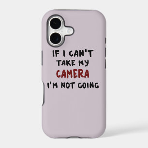 If I can't take my camera...