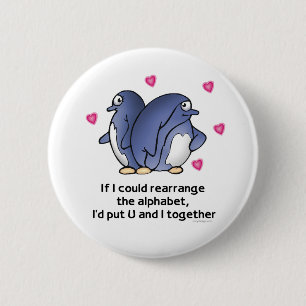 If I could rearrage the Alphabet... 2 Inch Round Button