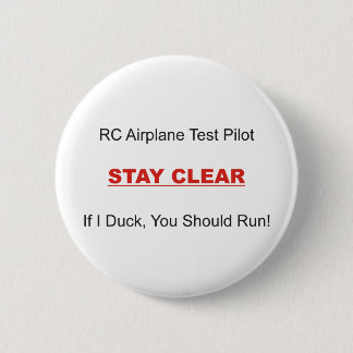If I Duck Run 2 Inch Round Button