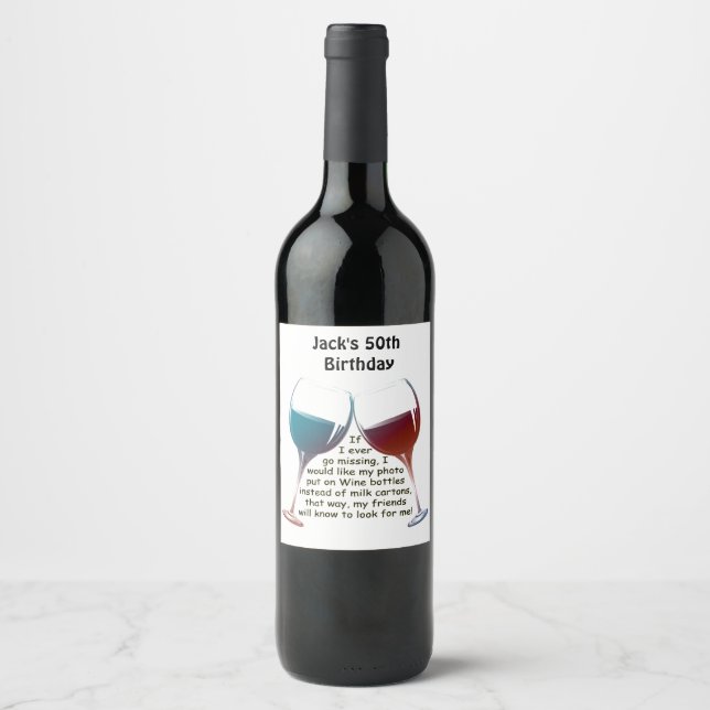 If I ever go missing... fun Wine saying for Party Label (Front)