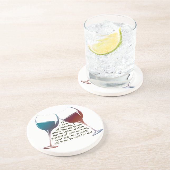 If I ever go missing... fun Wine saying gifts Coaster (Side)