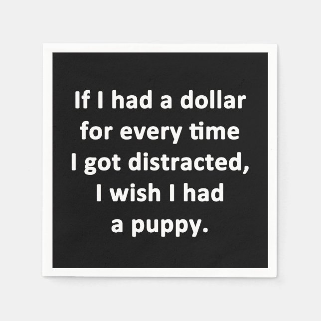 If I Had a Dollar Napkin (Front)