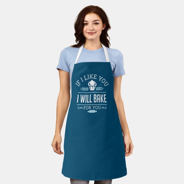 If I Like You I Will Bake For You Apron (Worn)