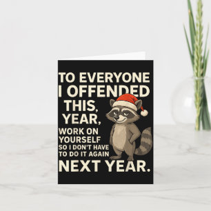 If I Offended You Work On Yourself Funny New Year Card