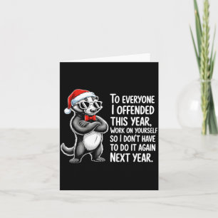 If I Offended You Work On Yourself Funny New Year  Card