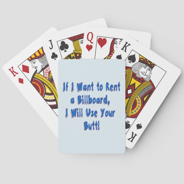 If I Want to Rent a Billboard Playing Cards (Back)