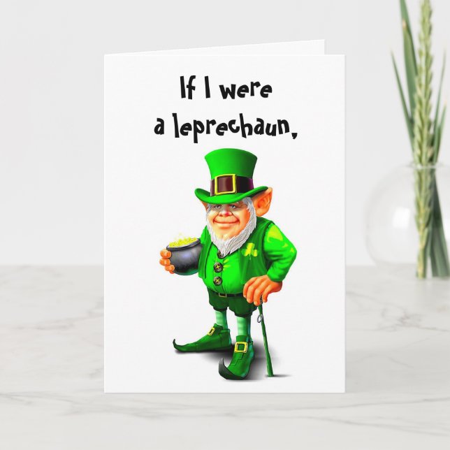 IF I WERE A LEPRECHAUN LOVE card (Front)