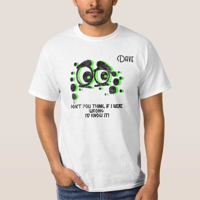 "...if I were wrong..." Customizable Men's T-Shirt (Front)