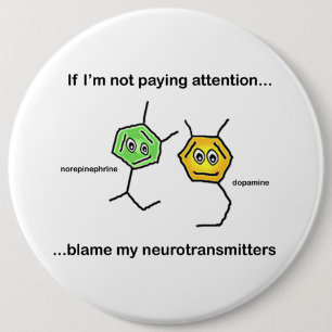 If I'm not paying attention... 6 Inch Round Button