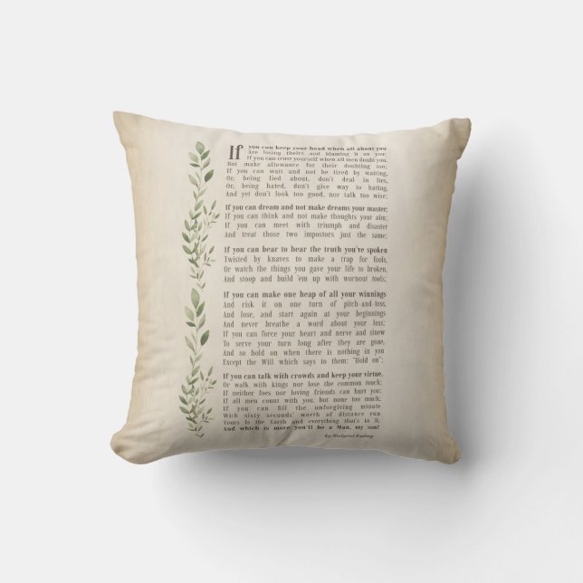 IF, Inspired poem of Rudyard Kipling  Throw Pillow (Front)