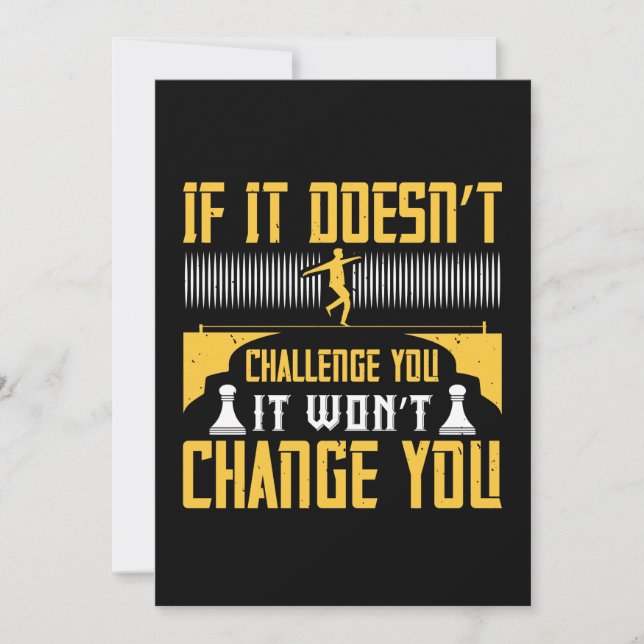 If It Doesn’T Challenge You, It Won’T Change You Save The Date (Front)