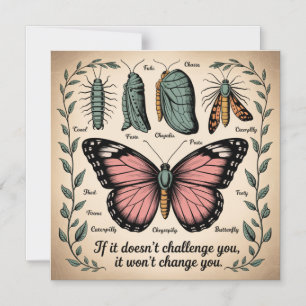 If It Doesn't Challenge You, It Won't Change You Magnetic Invitation