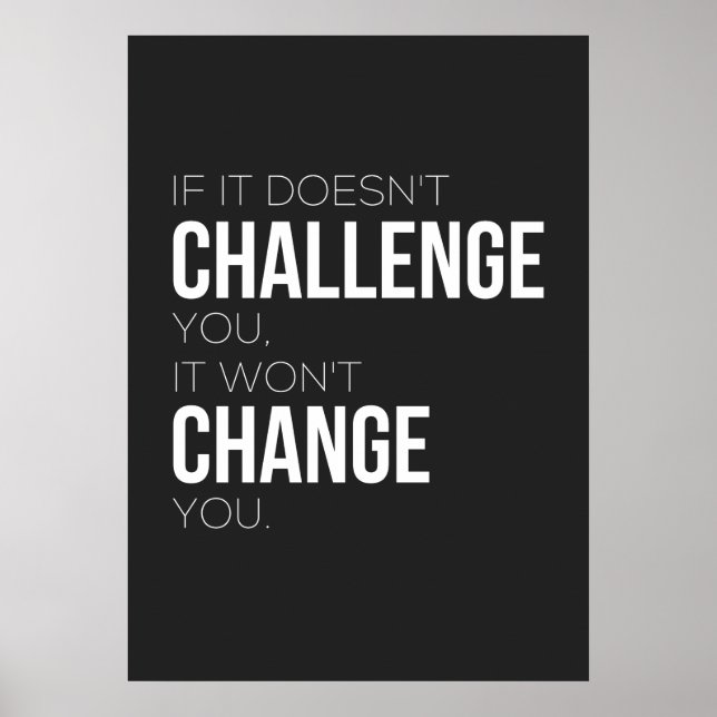 If It Doesn't Challenge You, It Won't Change You Poster (Front)