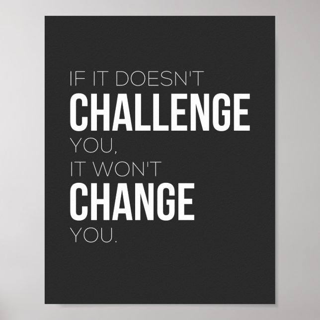 If It Doesn't Challenge You, It Won't Change You Poster (Front)