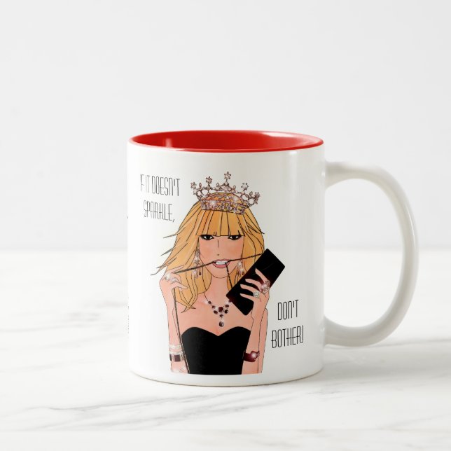 If It Doesn't Sparkle - Don't Bother!" Two-Tone Co Two-Tone Coffee Mug (Right)