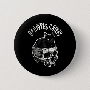 If It Fits I Sit Black Cat Skull Meme Gothic Humou 2 Inch Round Button