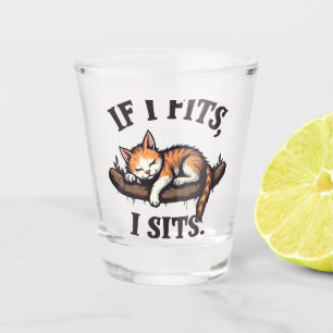 If it Fits I Sits Funny Sleepy Cat Feline Kitten   Shot Glass