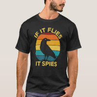 If It Flies It Spies Bird Watching Drone